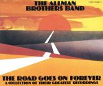 The Road Goes On Forever A Collection Of Their Greatest Recordings(オールマン・ブラザーズ・バンド・ベスト)[2CD]