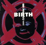 BIRTH