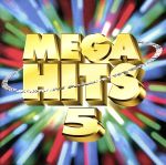 MEGA HITS 5