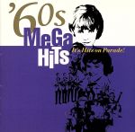 MEGA HITS 60’S