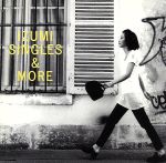 IZUMI-SINGLES&MORE-