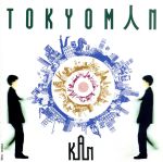 TOKYOMAN