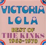 ベスト・オブ・ザ・キンクス 1968-1970 ヴィクトリア~ローラ