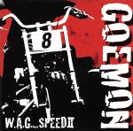 W.A.G.…SPEEDⅡ