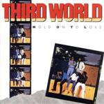 ホールド・オン・トゥ・ラヴ