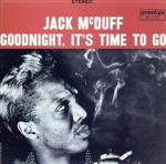 グッドナイト・イッツ・タイム・トゥ・ゴー