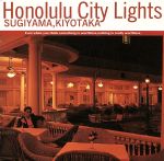 HONOLULU CITY LIGHTS