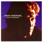 キープ・オン・ランニング~ザ・ヒストリー・オブ・スティーヴ・ウィンウッド