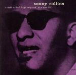 A NIGHT AT THE VILLAGE VANGUARD VOLUME1/SONNY ROLLINS(コンプリート・ヴィレッジ・ヴァンガード Vol.1)