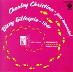 CHARLEY CHRISTIAN - JAZZ IMMORTAL(ミントン・ハウスのチャーリー・クリスチャン)