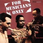 フォー・ミュージシャンズ・オンリー+1