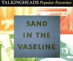 ポピュラー・フェイヴァリッツ~サンド・イン・ザ・ヴァセリン[2CD]