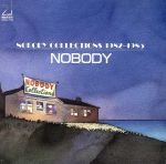 NOBODY COLLECTIONS 1982~1985