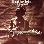 ハウンドドッグテイラー