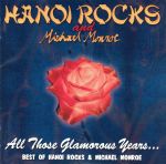 グラマラス・イヤーズ~ベスト・オブ・ハノイ・ロックス&マイケル・モンロー