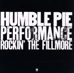 パフォーマンス~ロッキン・ザ・フィルモア