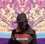 ジャック・ア・ダンディ