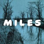マイルス~ザ・ニュ―・マイルス・デイヴィス・クインテット