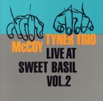 マッコイ・タイナー・トリオ ライブ・アット・スイート・ベイジルVol.2