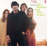 クリーク・アレイ~ザ・ヒストリー・オブ・ママス&パパス[2CD]