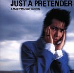 JUST A PRETENDER