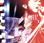 LIVE!YES,E EIKICHI YAZAWA CONCERT TOUR 1997(ブックレット付)