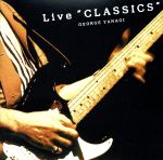 Live  CLASSICS