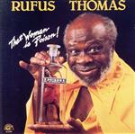 ザット・ウーマン・イズ・ポイズン