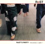 RoST’S PARTY 紳士的好色三人