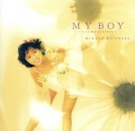 My Boy~A Summer Place