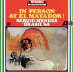エル・マタドールのセルジオ・メンデスとブラジル’65