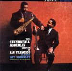 キャノンボール・アダレイ・イン・サンフランシスコ