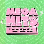 MEGA HITS’70S