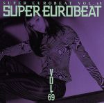 スーパー・ユーロビート VOL.69