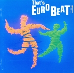 That’s Eurobeat Vol.1