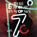 That’s Eurobeat~Nonstop Mix Vol.7