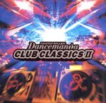 Dancemania CLUB CLASSICS 2