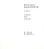 L.O.L.(LACK OF LOVE)