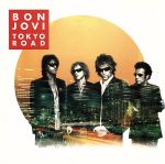 TOKYO ROAD~ベスト・オブ・ボン・ジョヴィ-ロック・トラックス