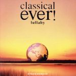 classical ever! lullaby