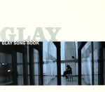 GLAY SONGBOOK 略奪