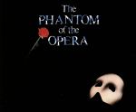 完全盤「ファントム・オブ・ジ・オペラ」オリジナル・ロンドン・キャスト