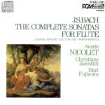 J.S.バッハ:フルート・ソナタ全集