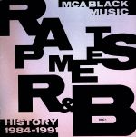 RAP MEETS R&B-MCA BLACK MUSIC HISTORY(1984-1991)