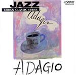 JAZZで聴く アダージョ