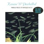 パッヘルベルのカノン ~バロック音楽名曲