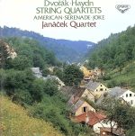 ドウォルザーク:弦楽四重奏曲第12番ヘ長調「アメリカ」