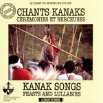 ニューカレドニアのカナク族~儀礼歌と子守歌