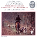 フランスの狩りの音楽~狩猟ホルン・ファンファーレ集