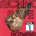 TECHNO/RAVE HOT MENU vol.1